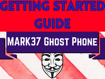 Getting Started w/ Your Ghost Phone